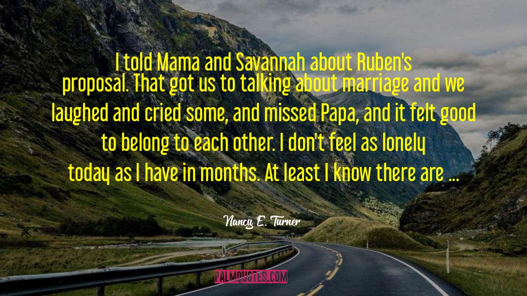 Papa Legba quotes by Nancy E. Turner