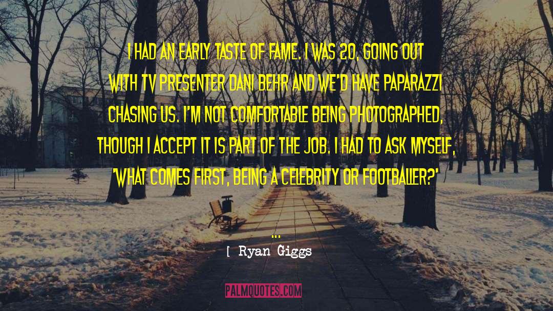 Paparazzi quotes by Ryan Giggs