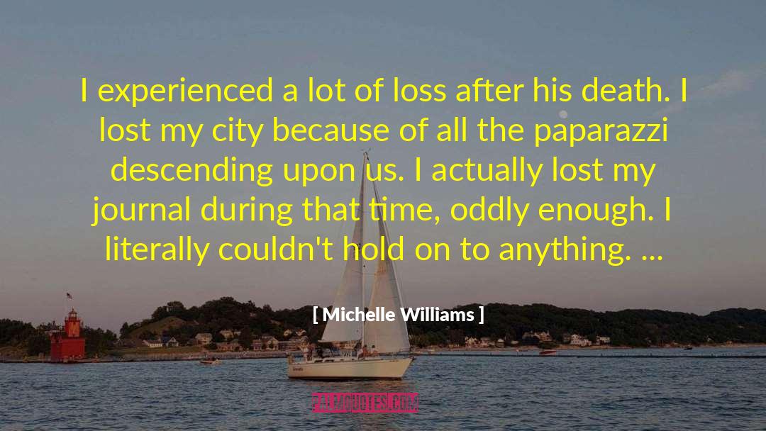 Paparazzi quotes by Michelle Williams