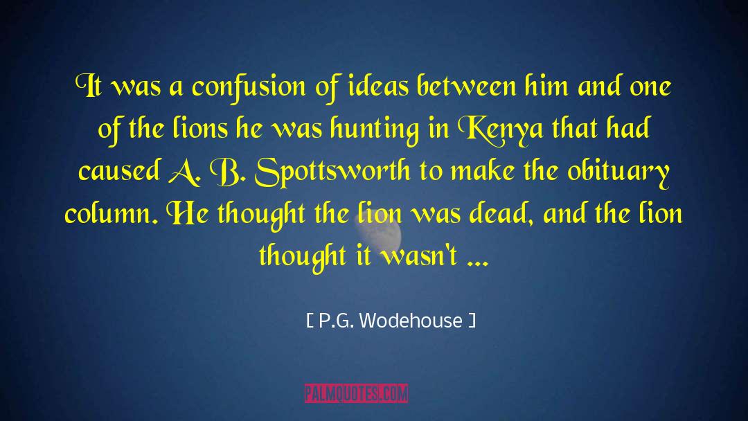 Papendick Obituary quotes by P.G. Wodehouse