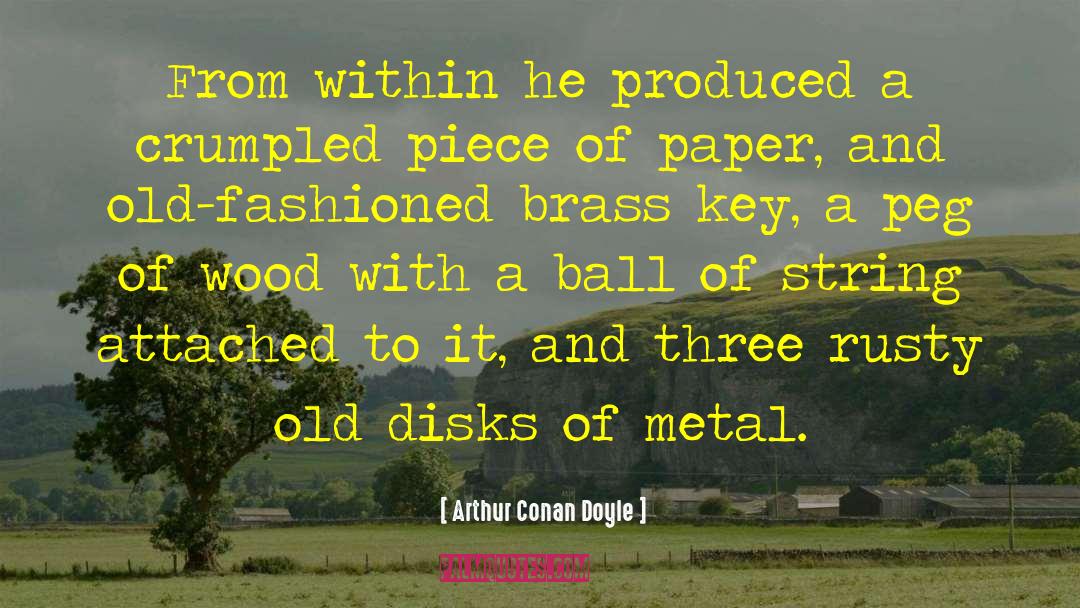 Paper Airplanes quotes by Arthur Conan Doyle