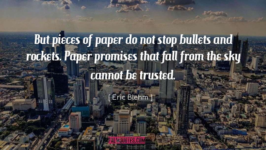 Paper And Pencil quotes by Eric Blehm