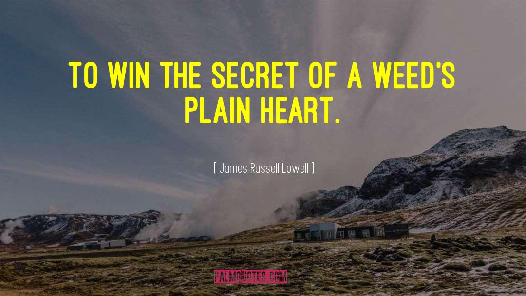 Paper Heart quotes by James Russell Lowell