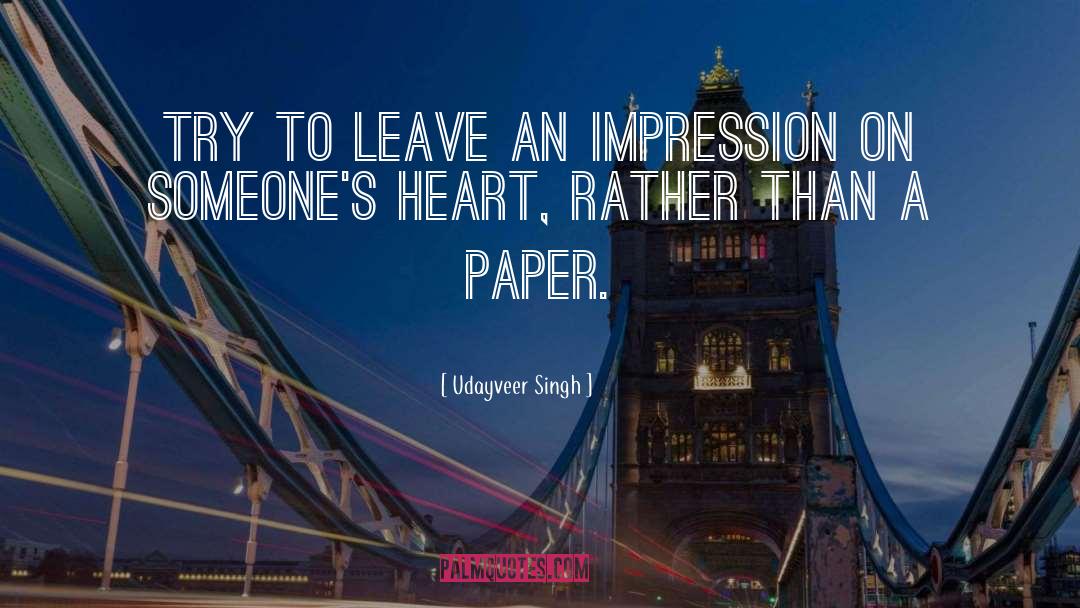 Paper Heart quotes by Udayveer Singh