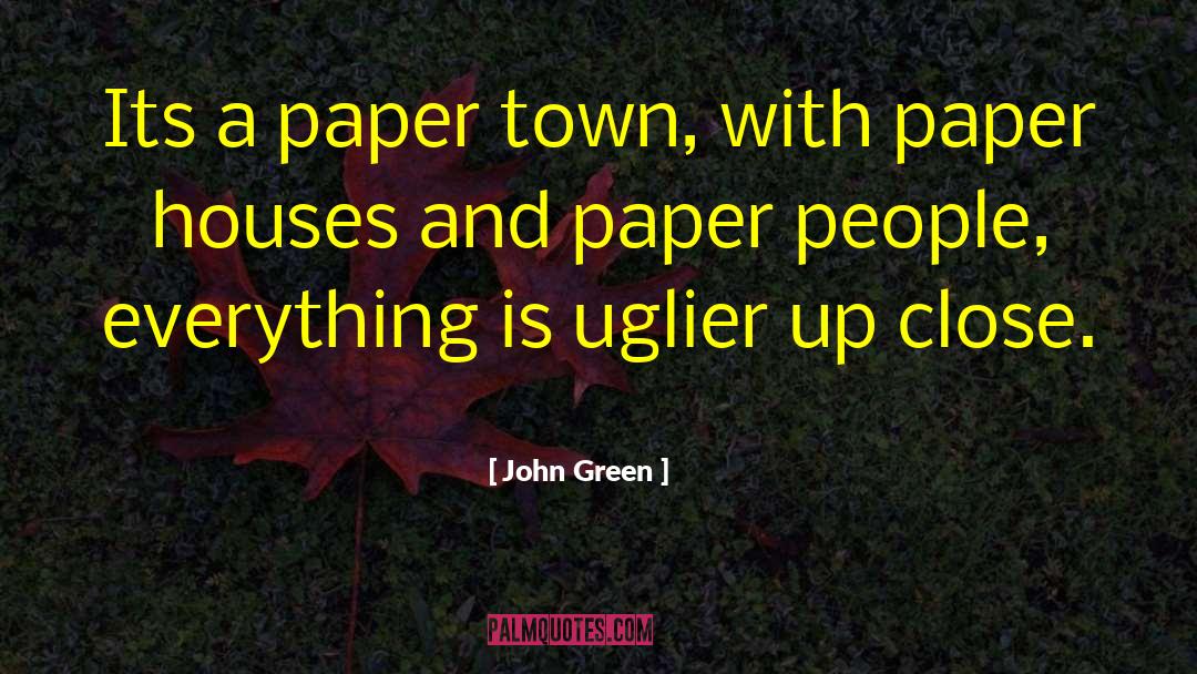 Paper People quotes by John Green