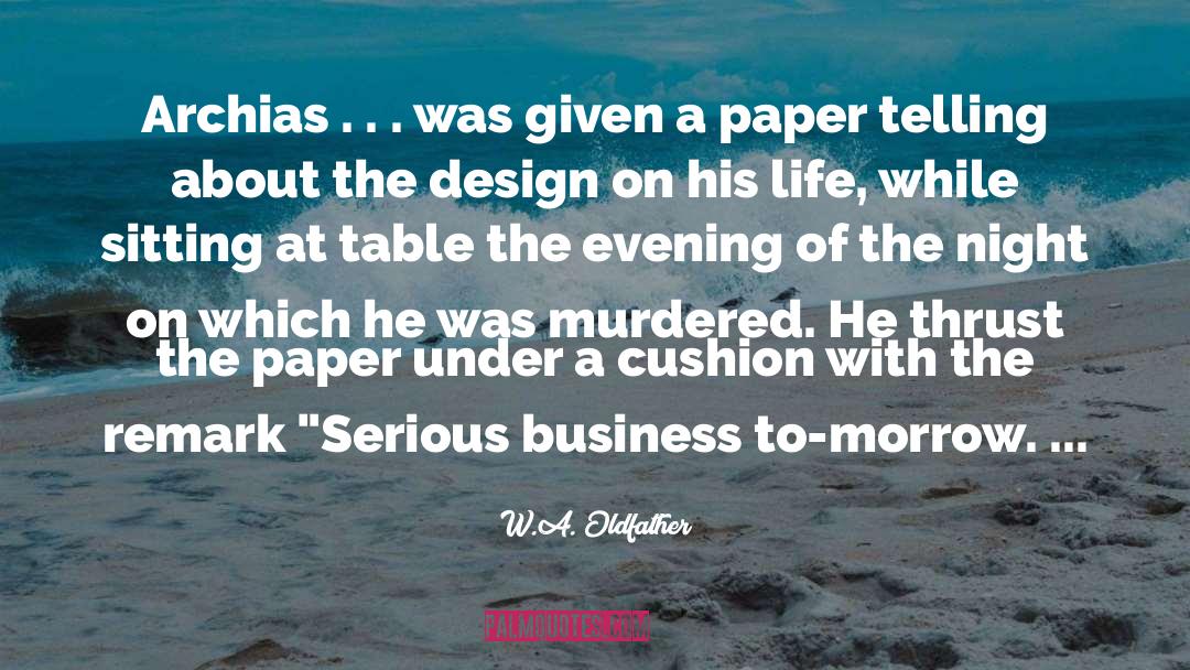 Paper quotes by W.A. Oldfather