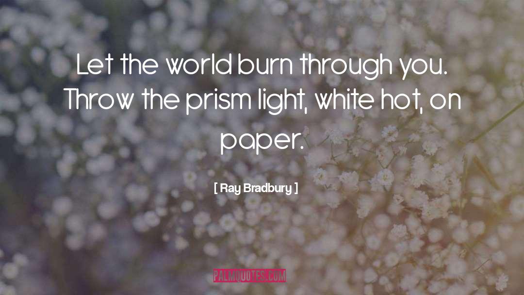 Paper Towels quotes by Ray Bradbury