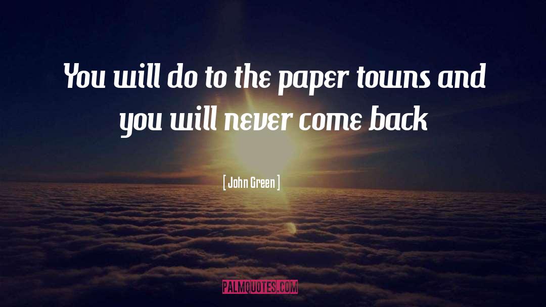Paper Towns quotes by John Green