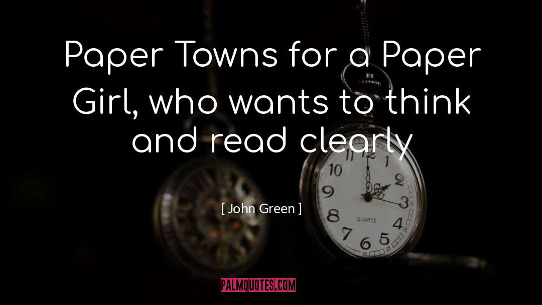 Paper Towns quotes by John Green