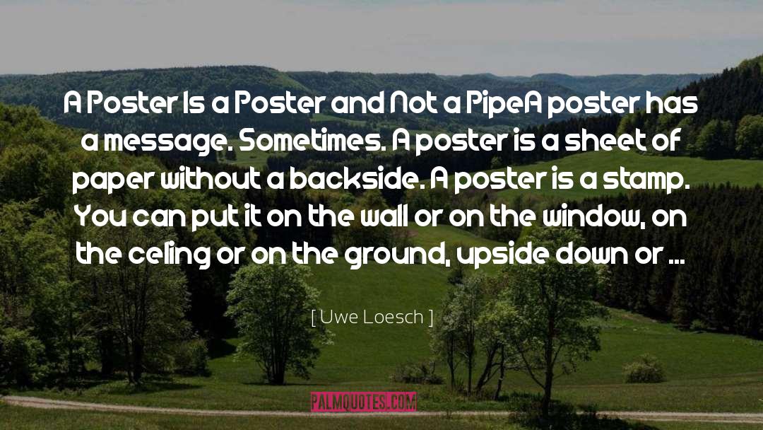Paper Trail quotes by Uwe Loesch