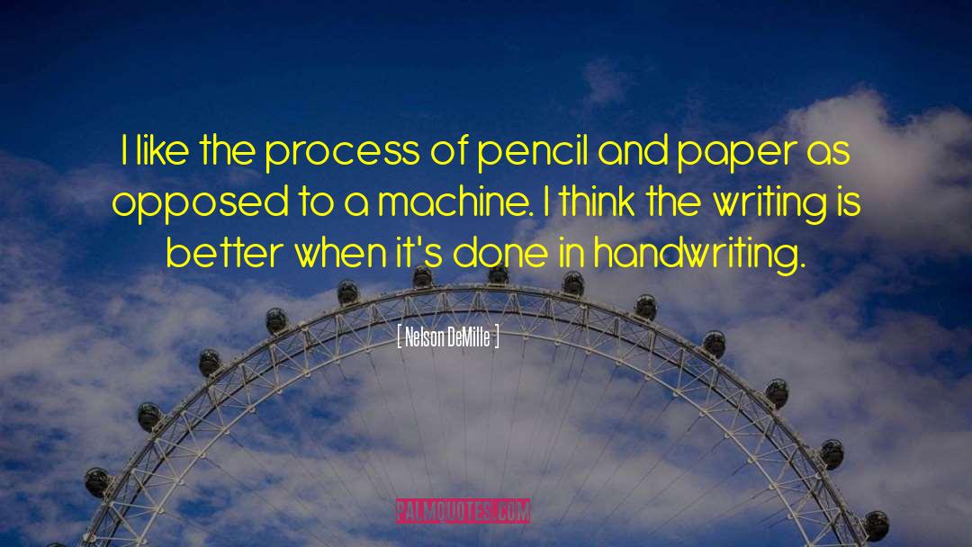 Paper Writing Notebook quotes by Nelson DeMille