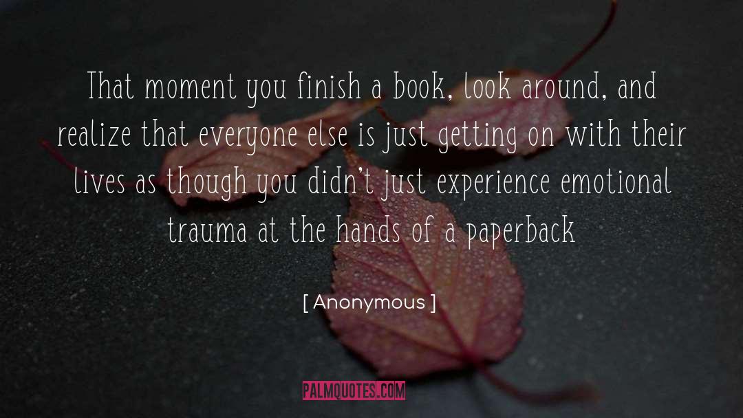 Paperback quotes by Anonymous