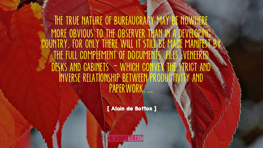 Paperwork quotes by Alain De Botton
