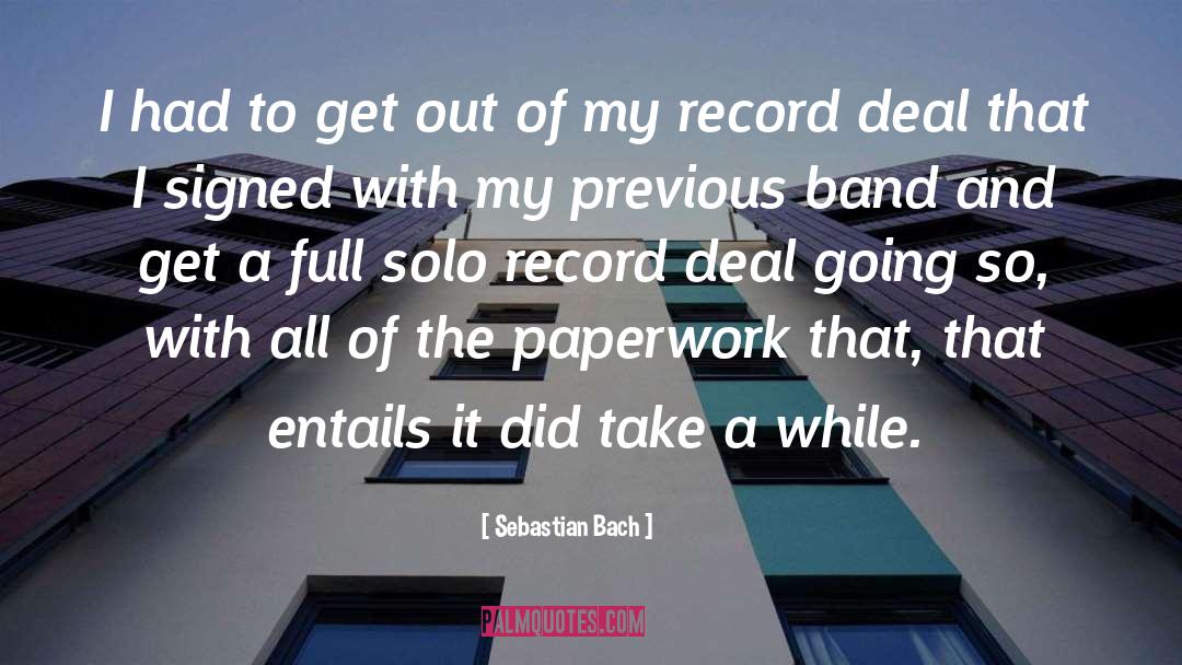 Paperwork quotes by Sebastian Bach