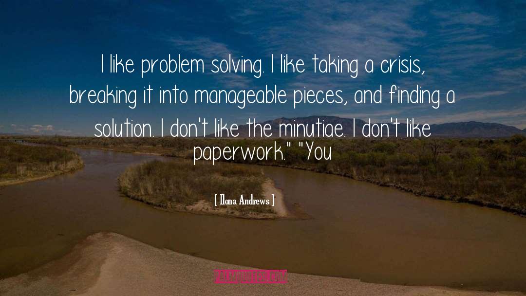 Paperwork quotes by Ilona Andrews