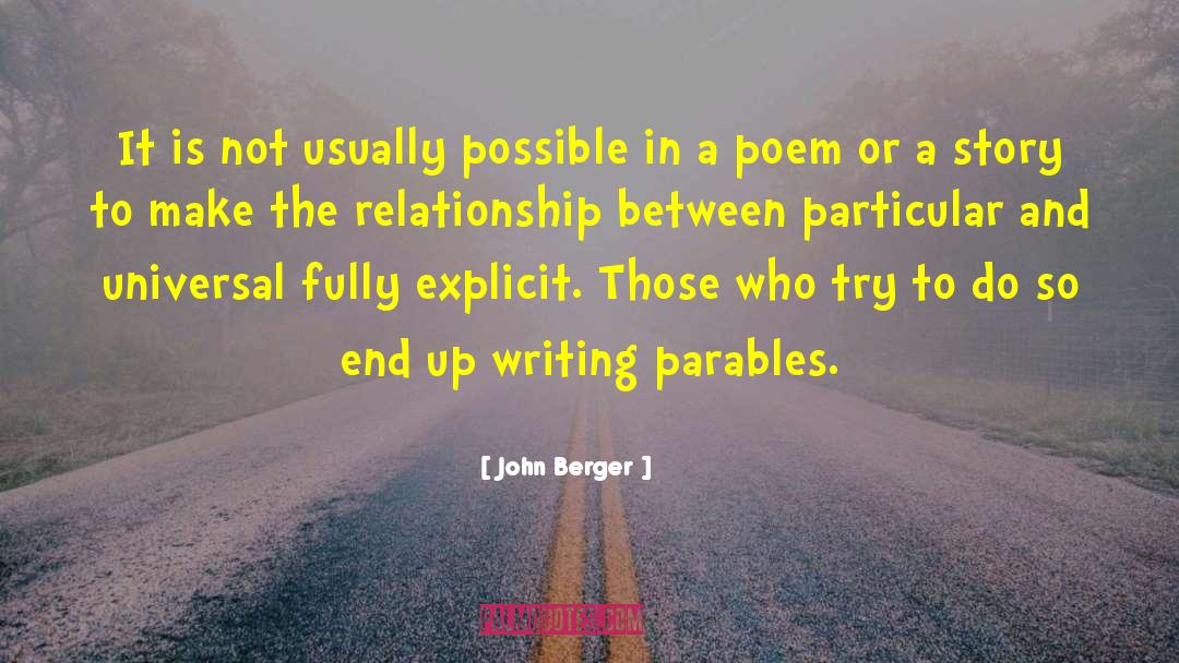 Parables quotes by John Berger