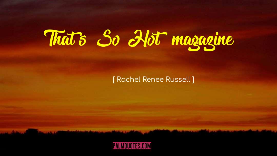 Parabola Magazine quotes by Rachel Renee Russell