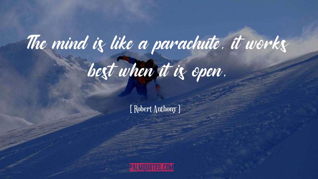 Parachute quotes by Robert Anthony