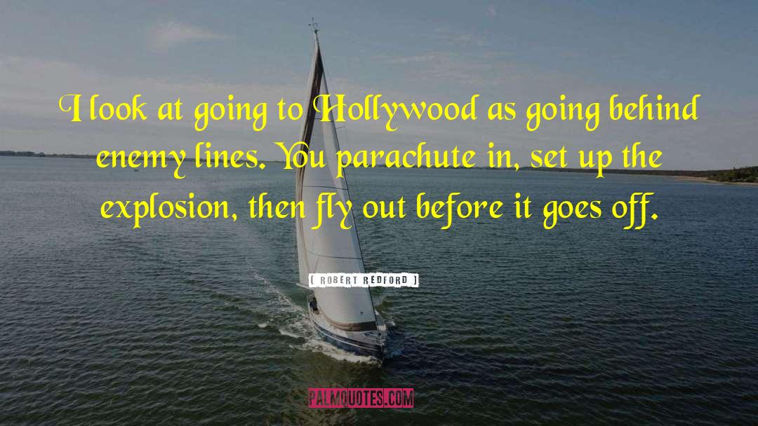 Parachute quotes by Robert Redford