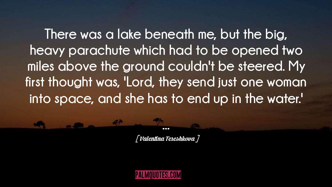 Parachute quotes by Valentina Tereshkova