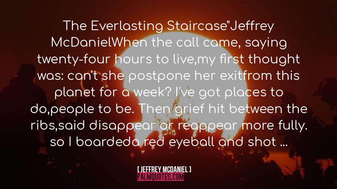 Parachute quotes by Jeffrey McDaniel