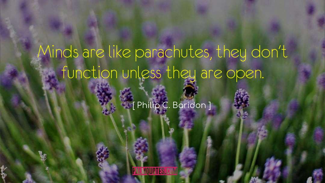 Parachutes quotes by Philip C. Baridon