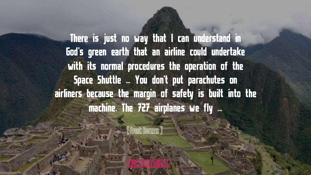 Parachutes quotes by Frank Borman