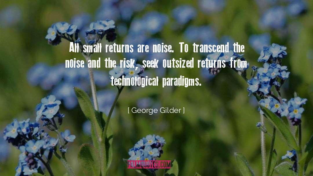 Paradigm Pirate quotes by George Gilder