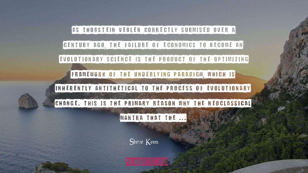 Paradigm quotes by Steve Keen