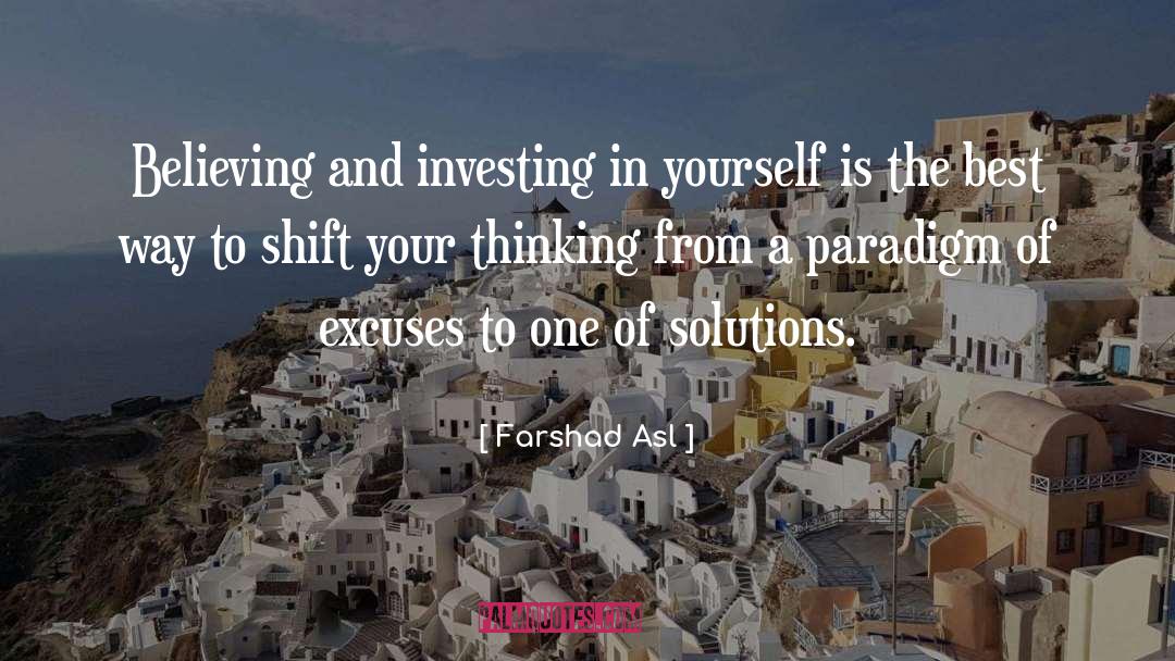 Paradigm Shift quotes by Farshad Asl