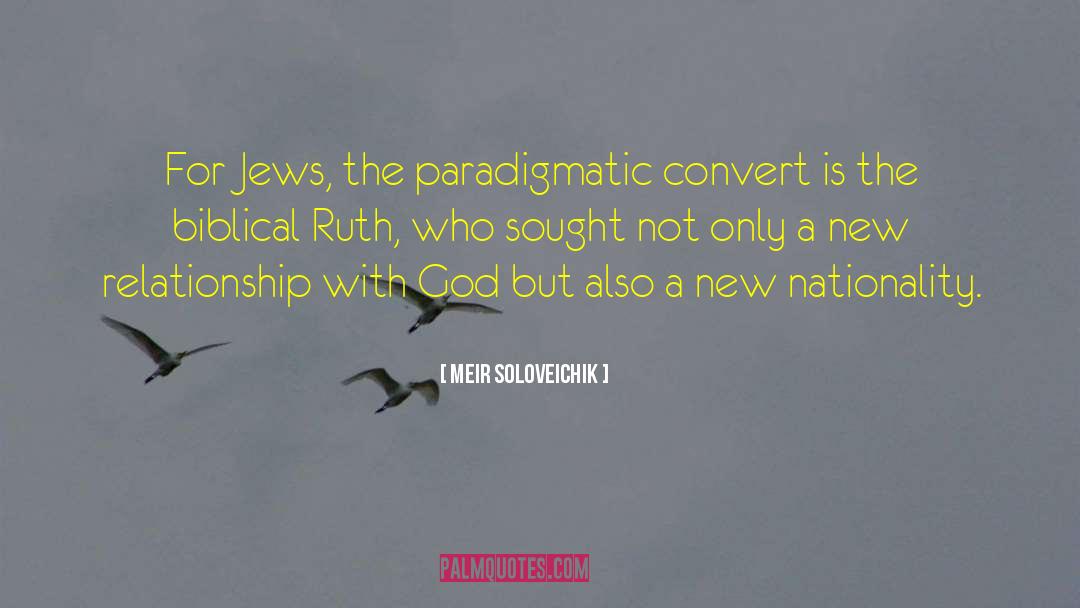 Paradigmatic quotes by Meir Soloveichik