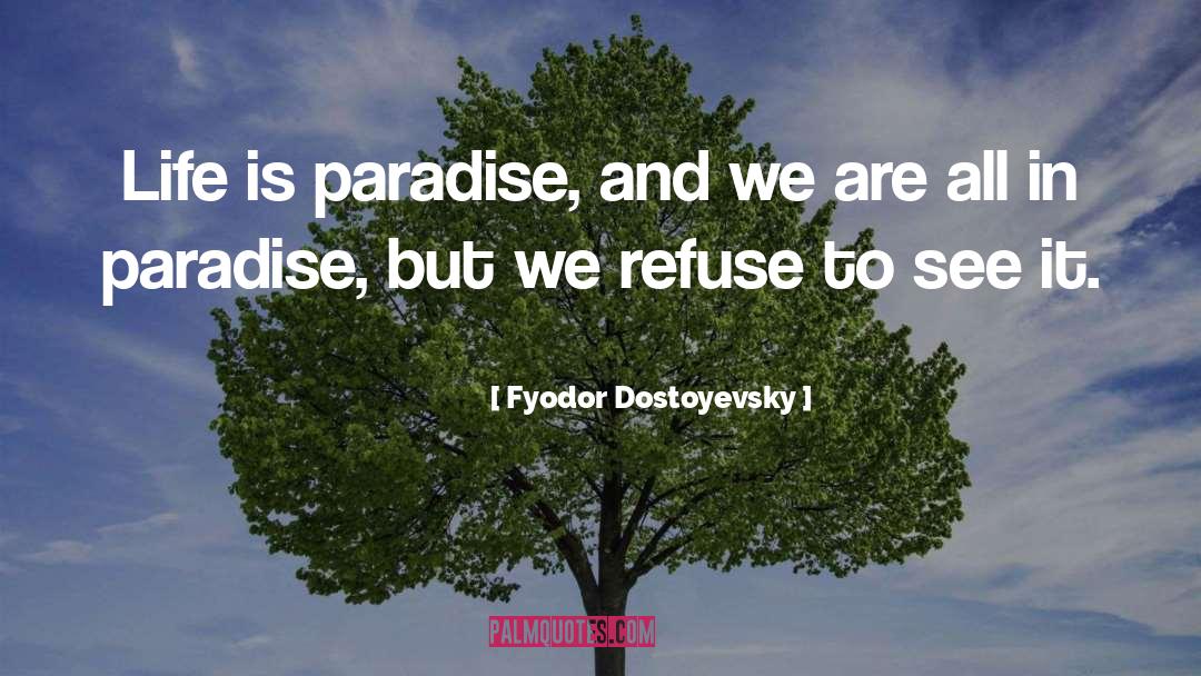 Paradise Lost Satan quotes by Fyodor Dostoyevsky