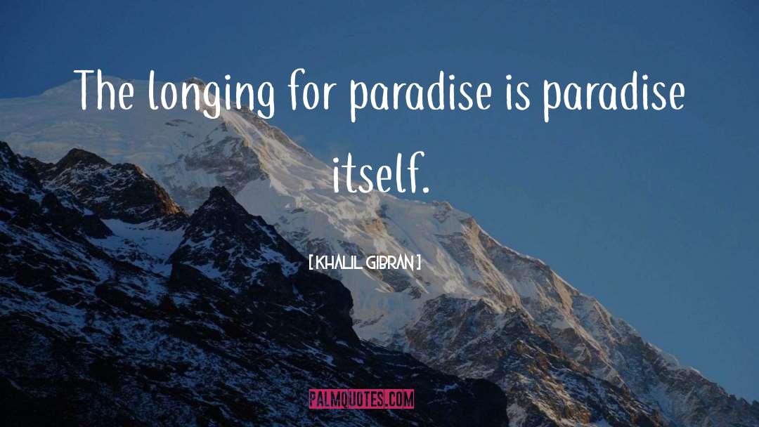 Paradise Lost Satan quotes by Khalil Gibran