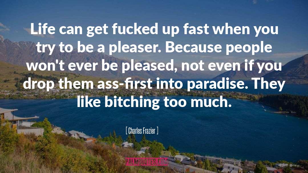 Paradise quotes by Charles Frazier