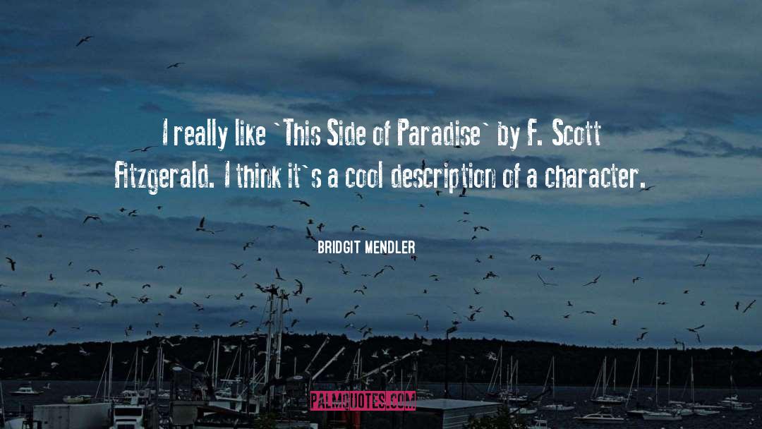 Paradise quotes by Bridgit Mendler