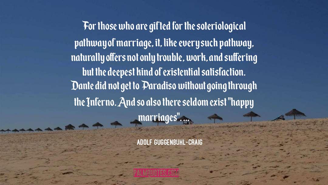 Paradiso quotes by Adolf Guggenbuhl-Craig