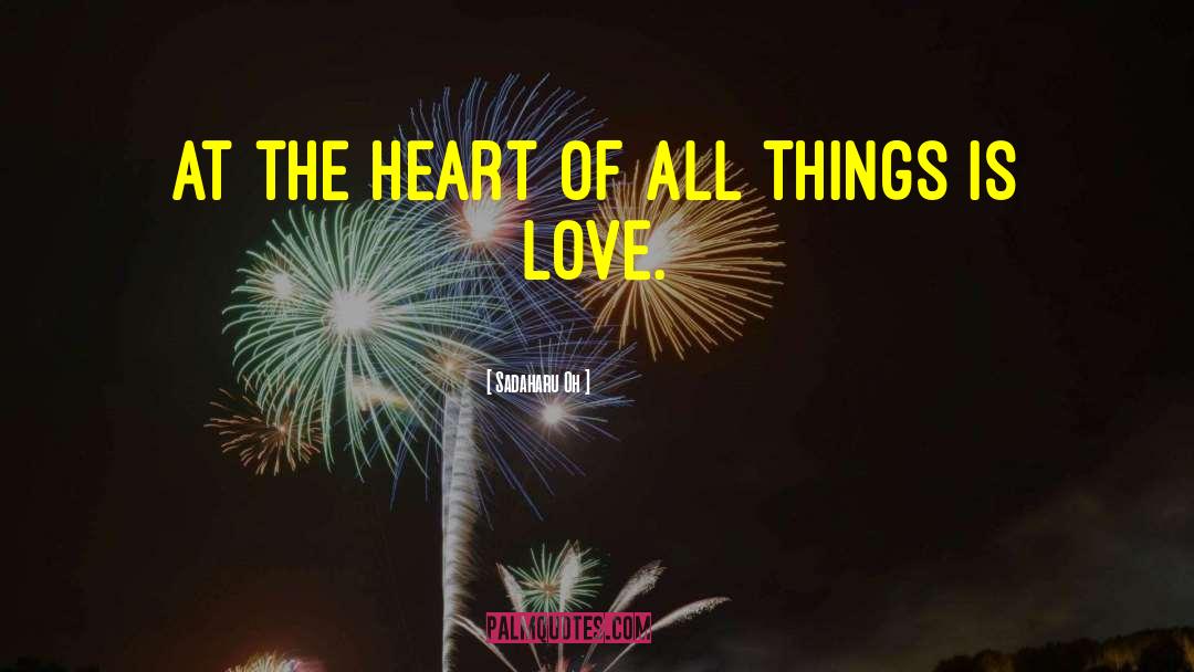 Paradox Of Love quotes by Sadaharu Oh
