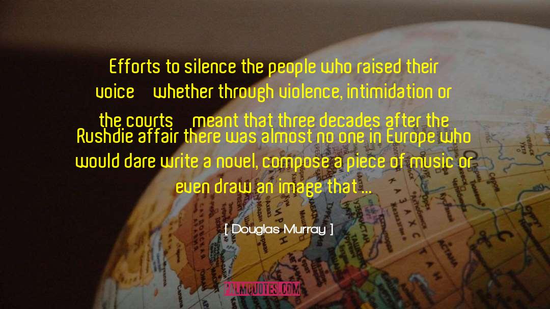 Paradox Of Silence quotes by Douglas Murray