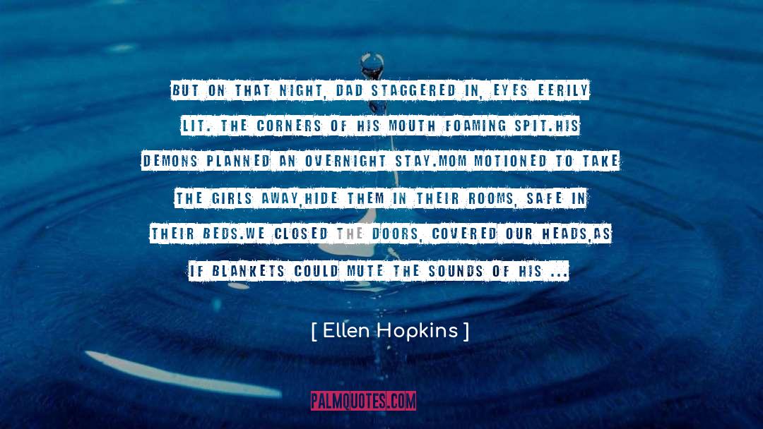 Paradox Of Silence quotes by Ellen Hopkins
