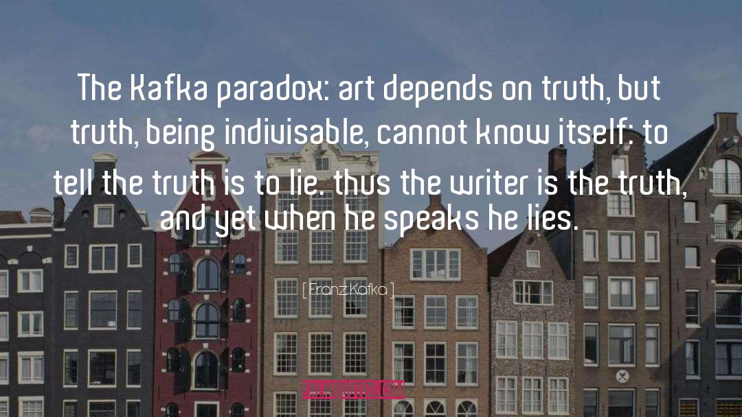 Paradox quotes by Franz Kafka