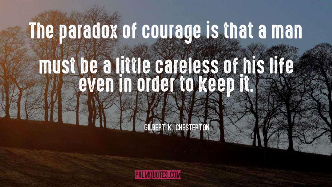 Paradox quotes by Gilbert K. Chesterton