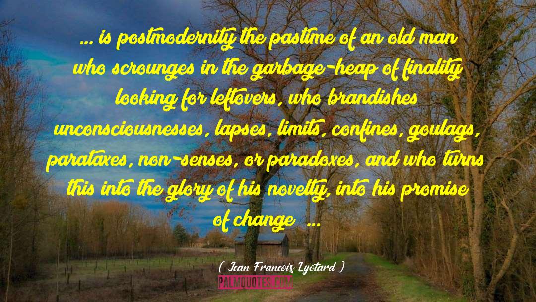 Paradoxes quotes by Jean Francois Lyotard