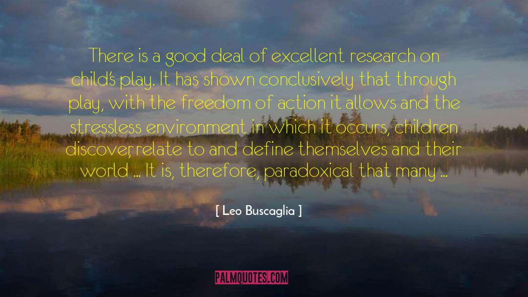 Paradoxical quotes by Leo Buscaglia