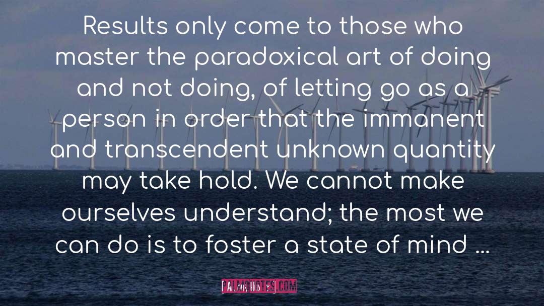 Paradoxical quotes by Aldous Huxley