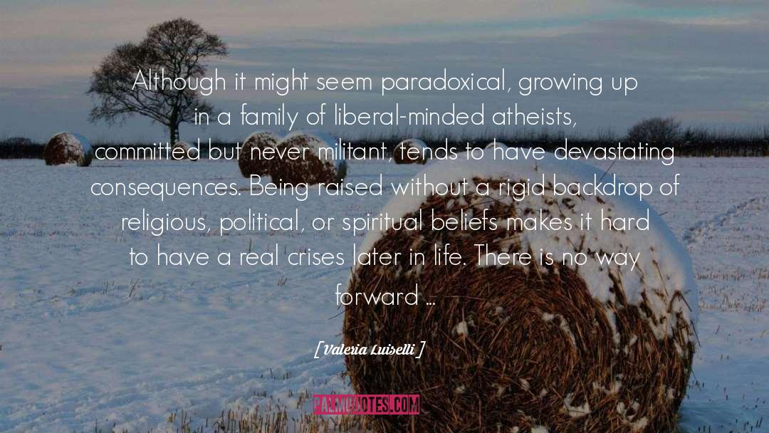 Paradoxical quotes by Valeria Luiselli