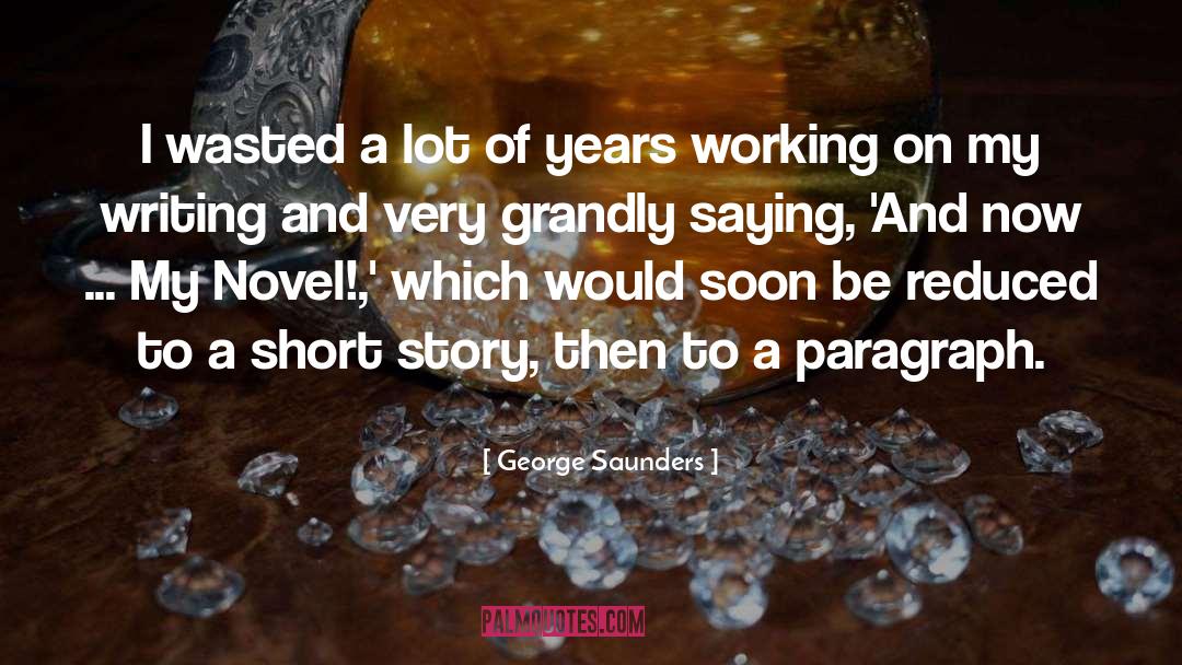 Paragraph quotes by George Saunders