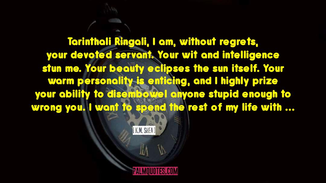 Parallel Lives quotes by K.M. Shea