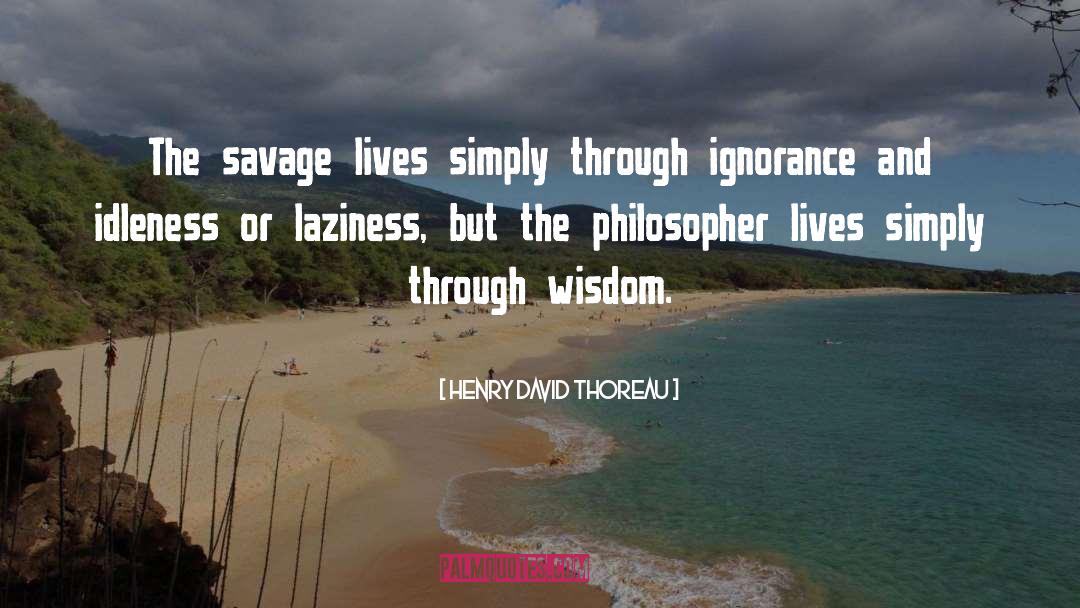 Parallel Lives quotes by Henry David Thoreau