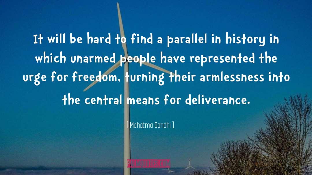 Parallels quotes by Mahatma Gandhi