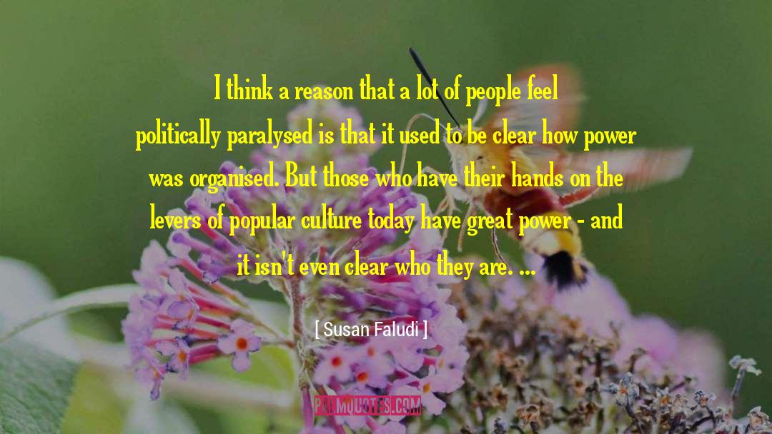 Paralysed quotes by Susan Faludi